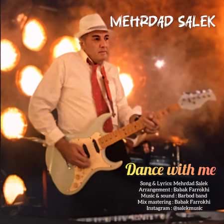 مهرداد سالک رقص با من